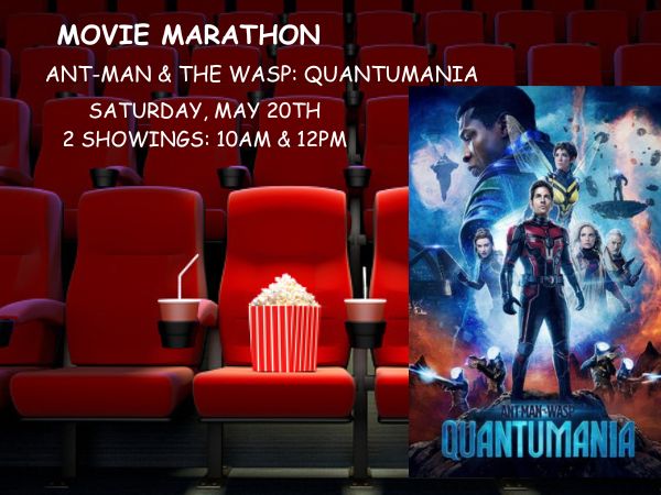 Movie Marathon: Ant-Man and the Wasp: Quantumania   May 20th