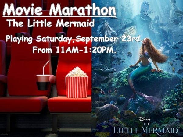 The Little Mermaid Movie Playing Saturday, September 23rd!
